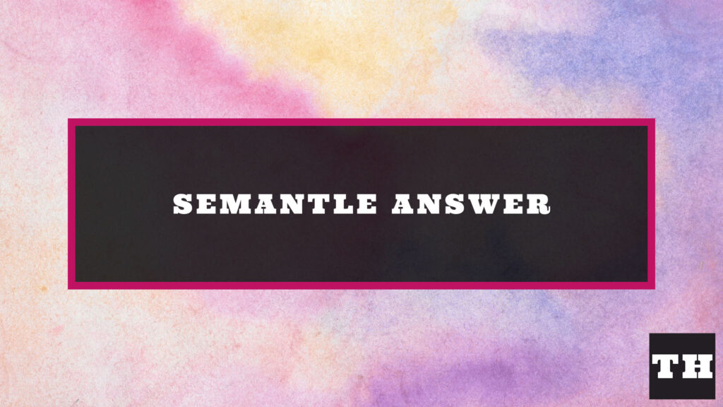 Semantle Answer Today (637) October 28 2023