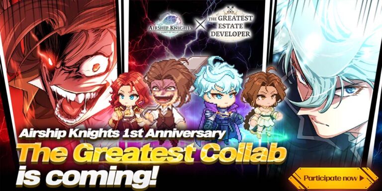 Airship Knights celebrates 1st anniversary with The Greatest Estate Developer collab event