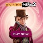 Chocs away! Word With Friends 2 lands Wonka movie multimedia promo | Pocket Gamer.biz