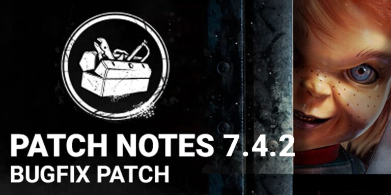 Dead by Daylight Releases Update 7.4.2