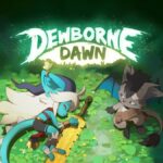 Dewborne Dawn confirmed for Switch