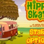 Hippy Skate Review – “Too Chill of a Skating Trip”