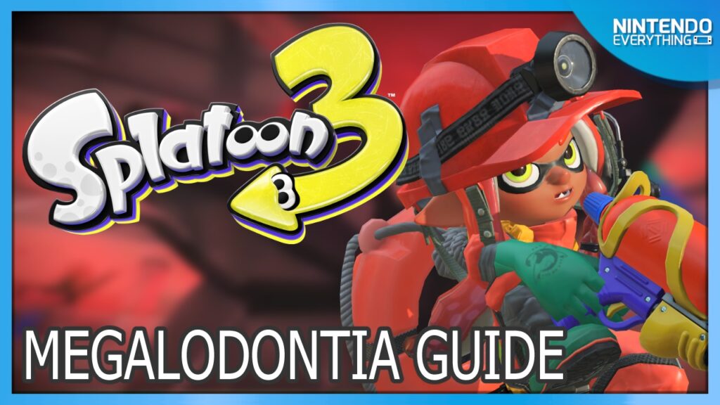 Megalodontia battle guide for Splatoon 3