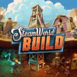 Reviews Featuring ‘SteamWorld Build’ & ‘A Highland Song’, Plus Today’s Releases and Sales – TouchArcade