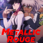 Social media convinced Metallic Rouge anime is a yuri romance