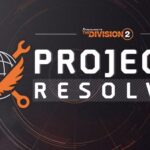 The Division 2 Story DLC Delayed to 2025 as Ubisoft Launches “Project Resolve” to Improve the Game