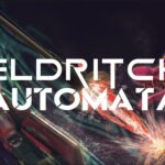 Eldritch Automata Combines Mecha With Cosmic Horror