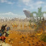 Monster Hunter Wilds – The Announcement We Needed