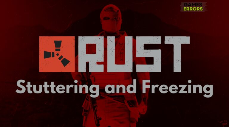 Rust Stuttering and Freezing: Easy Ways to Fix It