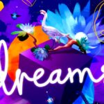 Dreams, By Media Molecule, Supposedly Almost Came To PC And PS5