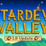 Stardew Valley will be releasing its version 1.6 update soon