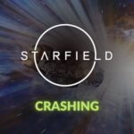 Starfield Keeps Crashing on PC? Here’s How to Fix it!