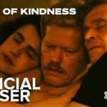 ‘Kinds of Kindness’ trailer teases Emma Stone and Yorgos Lanthimos’s ‘Poor Things’ follow-up