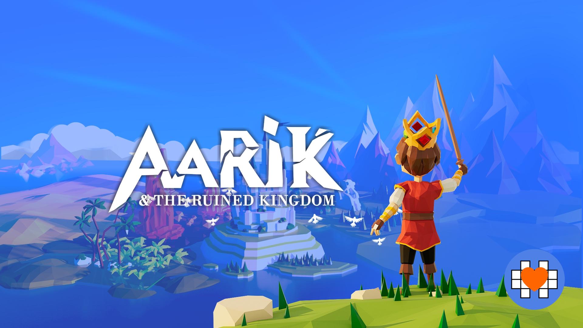 Aarik & The Ruined Kingdom