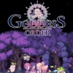 Goddess Order, the upcoming mobile RPG, reveals new preview trailer