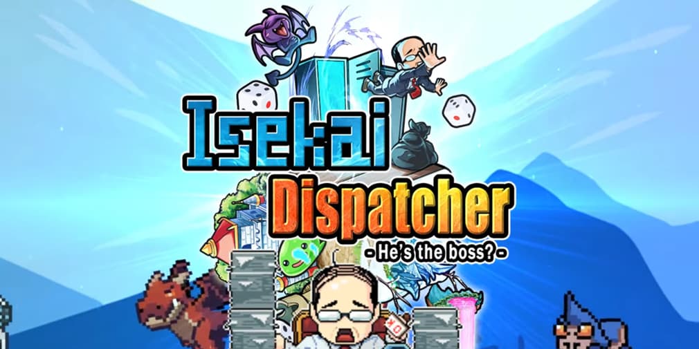 Isekai Dispatcher is a new game where your fantasy world still has you work a 9-5