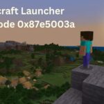 Minecraft Launcher Error Code 0x87e5003a: Try These Fixes