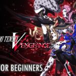 10 tips for getting started in Shin Megami Tensei V: Vengeance