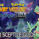 7 Star Sceptile guide for Pokemon Scarlet and Violet