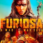 Furiosa: A Mad Max Saga Review