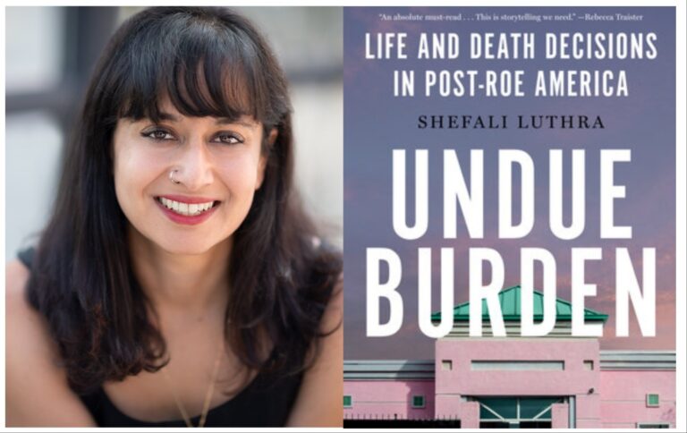 Reporting the Horrors of Post-“Roe” America: An Interview With Shefali Luthra