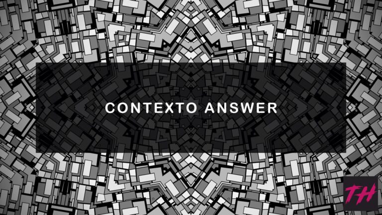 Contexto 680 Answer & Hints (July 29 2024)