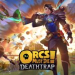 Orcs Must Die! Deathtrap Announced, Launches Early 2025