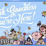 Thank Goodness You’re Here review for Nintendo Switch